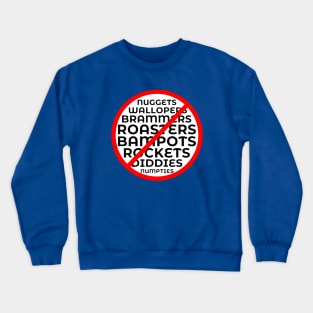 Scottish No Numpties etc Crewneck Sweatshirt